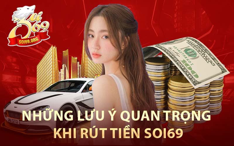 rút tiền Soi69