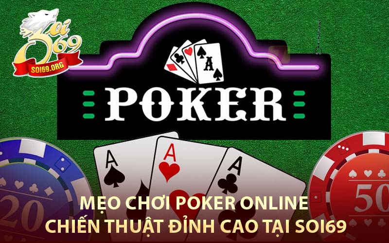 Mẹo Chơi Poker Online